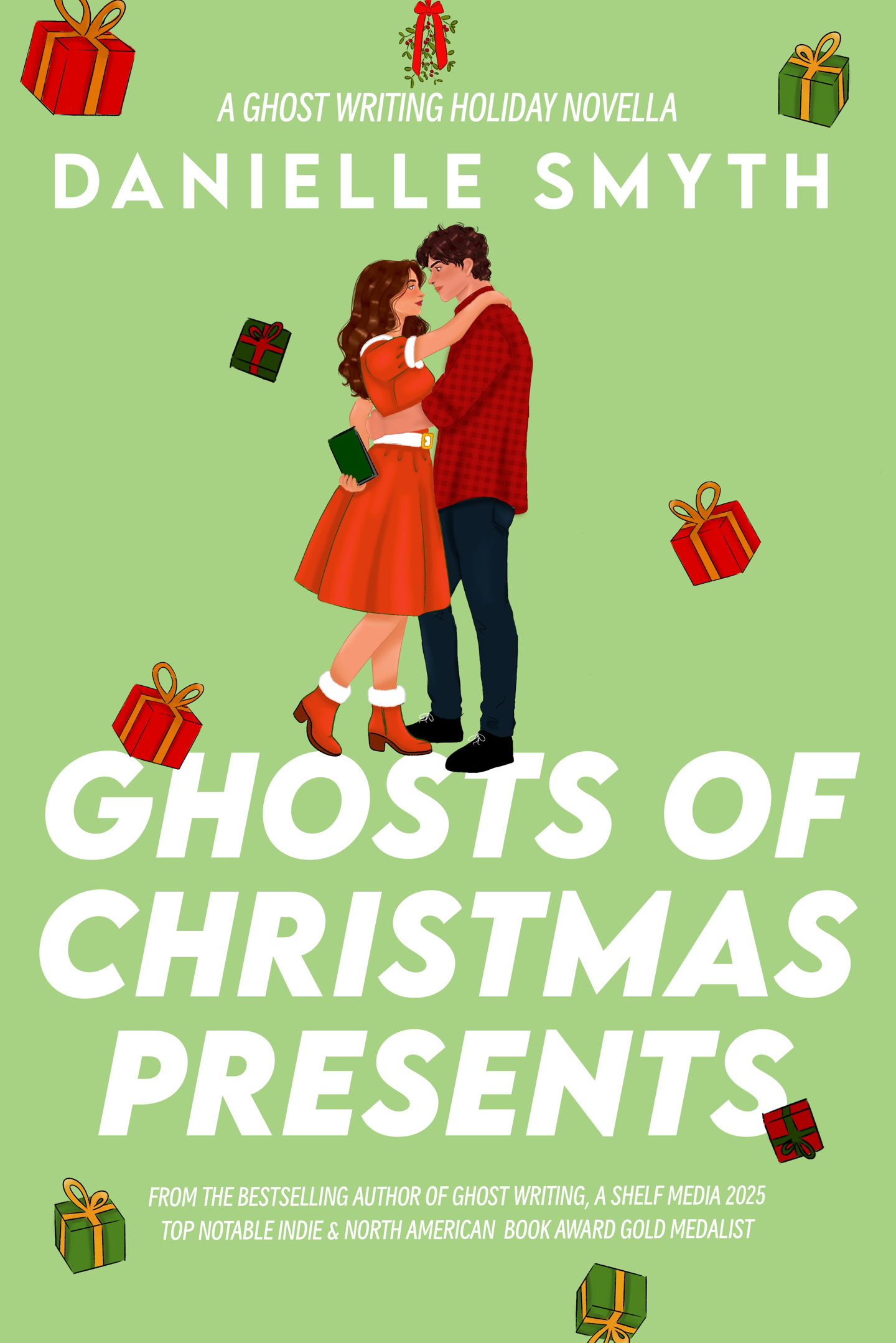 Ghosts of Christmas Presents: A Ghost Writing Holiday Novella