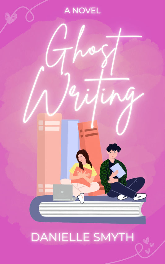 Ghost Writing by Danielle Smyth