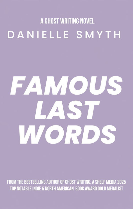PREORDER: Famous Last Words